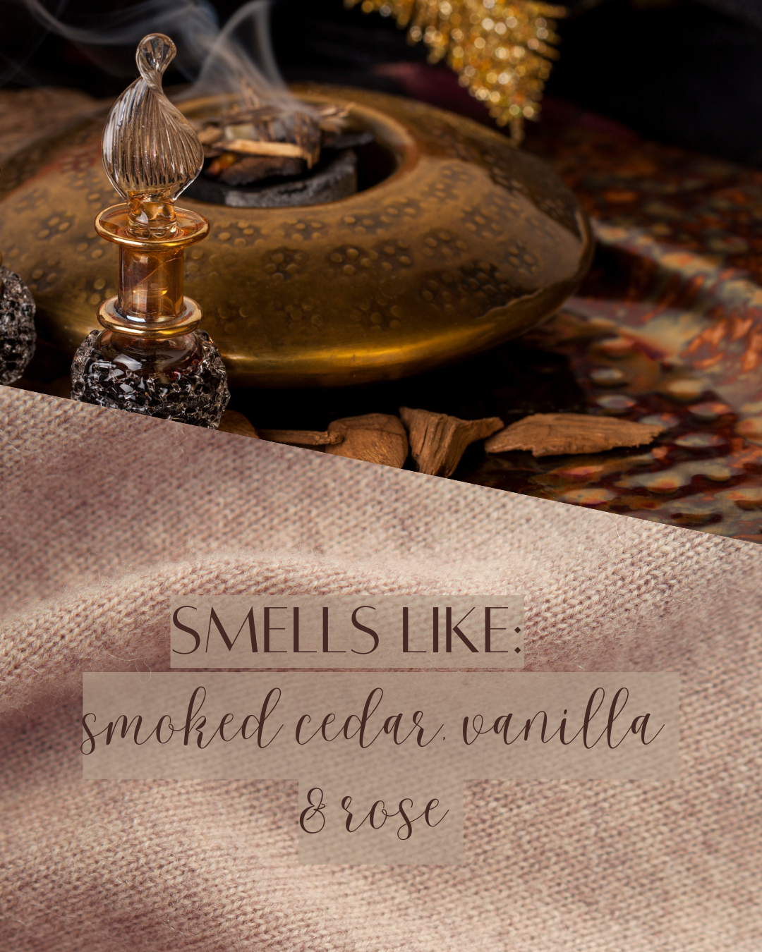 Cashmere + Oud